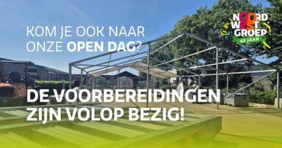 Open dag NoordWestGroep Open dag NoordWestGroep